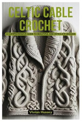 Celtic Cable Crochet