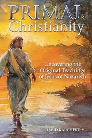Primal Christianity