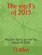 The mp3's of 2015: Massive Trivia on the Top Songs of 2015