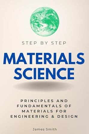 Material Science Step by Step