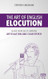 The Art of English Elocution: 50 Easy Exercises to Improve