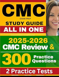 CMC Exam Prep Study Guide