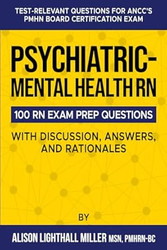 Psychiatric-Mental Health RN Board Certification Exam