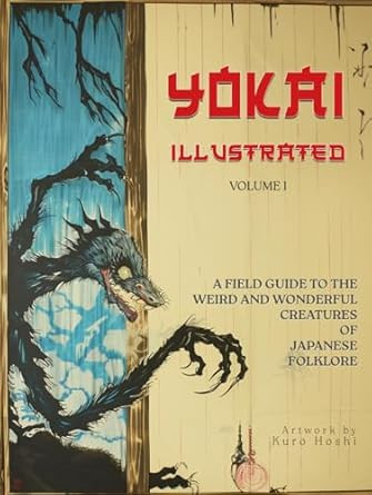 Yokai Illustrated Volume 1