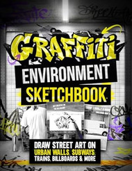 Graffiti Environment Sketchbook
