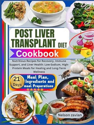 POST LIVER TRANSPLANT DIET COOKBOOK