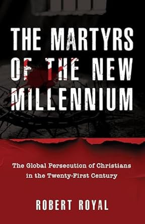 The Martyrs of the New Millennium