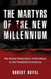 The Martyrs of the New Millennium