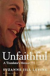 Unfaithful: A Translator's Memoir
