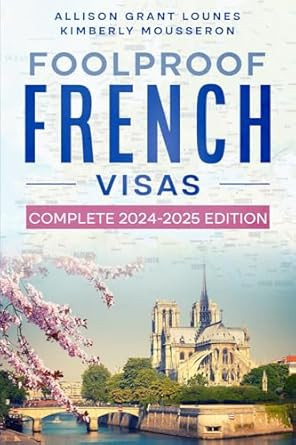 Foolproof French Visas