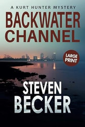 Backwater Channel: Large Print