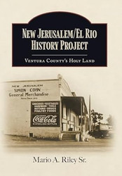 New Jerusalem/El Rio History Project