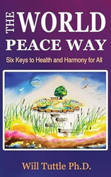 The World Peace Way
