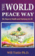 The World Peace Way