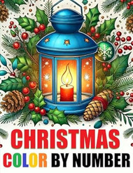 Christmas Color By Number Coloring Book