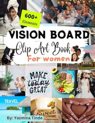 Vision Board Clip Art Book for All Women