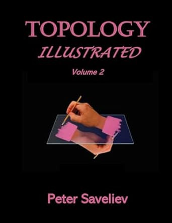 Topology Illustrated. Volume 2