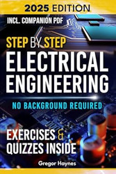 Step-by-Step Electrical Engineering