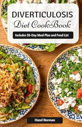 Diverticulosis Diet Cookbook