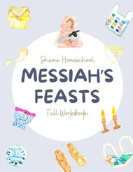 Messiah's Feasts