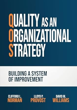 Quality as an Organizational Strategy