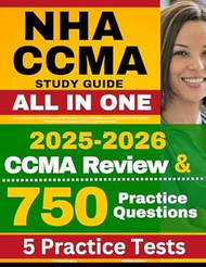 NHA CCMA Study Guide 2025-2026