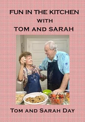 Fun in the Kitchen With Tom and Sarah