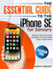 The Essential Guide to the iPhone SE for Seniors