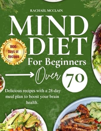 mind diet for beginners over 70
