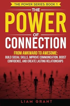 The Power of Connection