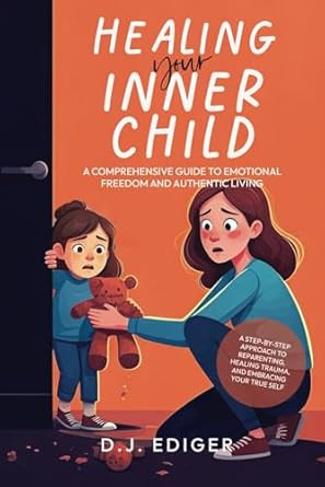 Healing Your Inner Child
