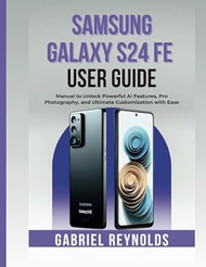 Samsung Galaxy S24 Fe User Guide