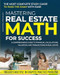 Mastering Real Estate Math for Success Mastering Real Estate Math for Success