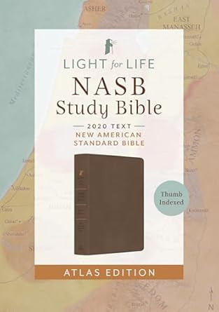 The Light for Life NASB Study Bible--Atlas Edition [Thumb