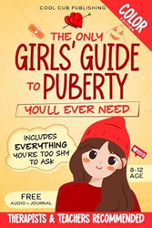 The Only Girls Guide to Puberty Youll Ever Need