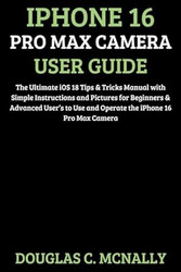 iPhone 16 Pro Max Camera User Guide
