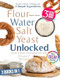 Flour Water Salt Yeast Unlocked