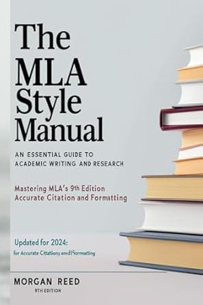 The MLA Style Manual