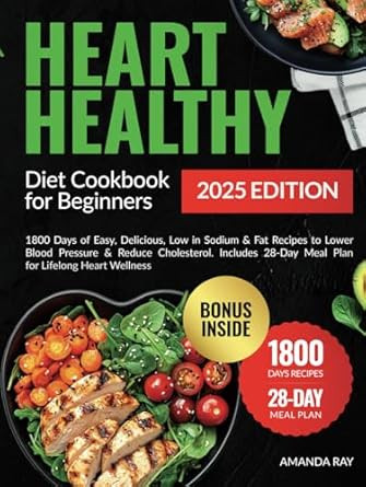 Heart Healthy Diet Cookbook for Beginners
