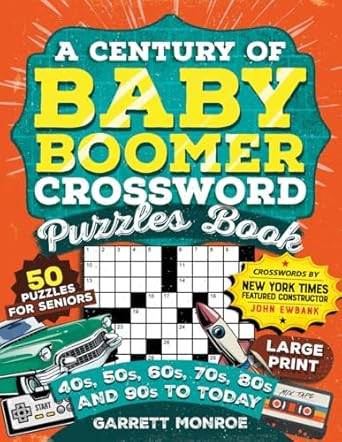 A Century of Baby Boomer Crossword Puzzles Book