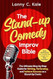The Stand-up Comedy Improv Bible The Stand-up Comedy Improv Bible