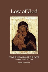 Law of God: For Old Believers