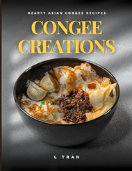 Congee Creations
