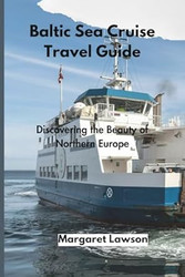 Baltic Sea Cruise Travel Guide