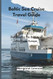 Baltic Sea Cruise Travel Guide