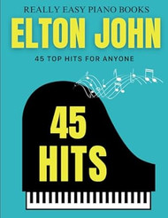 45 Songs Really Easy Piano Books Elton John