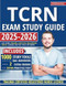 TCRN Exam Study Guide