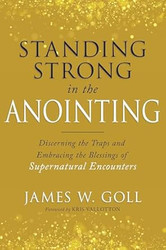 Standing Strong in the Anointing
