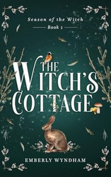 The Witch's Cottage: A Cozy Witch Romance