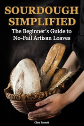 Sourdough Simplified